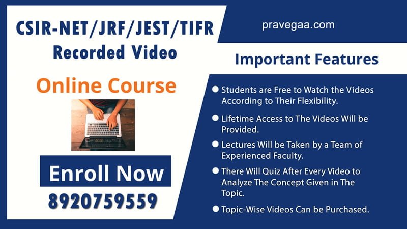 Pre Recorded Video Classes CSIR NET Physics Online Coaching Classes