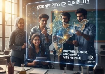CSIR NET Physics Eligibility: Where Merit Meets Social Justice